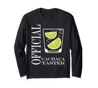 Dégustateur Officiel de Cachaça Boisson Humour Cachaça Manche Longue