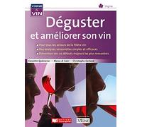 Déguster et améliorer son vin