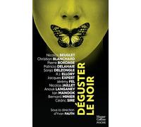 Collectif – Déguster le noir – Roman – Poche