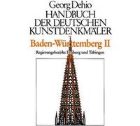 Dehio Handbuch der deutschen Kunstdenkmaler BadenWurttemberg Bd. 2 by Georg Dehio Dagmar Zimdars (Auteur)