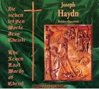 Dehler Quartett - Die Sieben Letzten Worte Jesu Christi [Import]