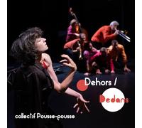 DEHORS / DEDANS