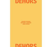dehors dehors