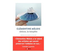 Dehors, la tempête La vie dans les livres - Clémentine Mélois - Points - Poche - Essai