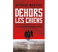 Dehors les chiens - Tome 1 (1)