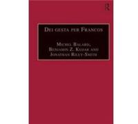 Dei gesta per Francos by Benjamin Z. Kedar Hardcover Book Michel Balard (Auteur)