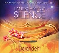 Deiahdehl - Landscapes of Silence [Import]