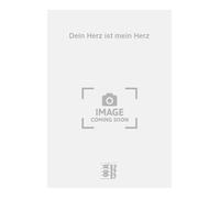 Dein Herz ist mein Herz. Chant et Piano.