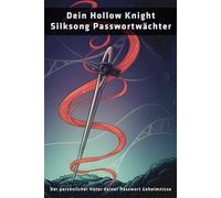 Dein Hollow Knight Silksong Passwortwächer: Der persönliche Hüter deiner Passwort Geheimnisse