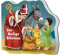 Dein kleiner Begleiter: Der Heilige Nikolaus: Gestanztes Pappbilderbuch für Kinder