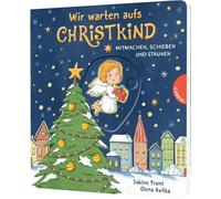 Dein kleiner Begleiter: Wir warten aufs Christkind: Mitmachen, schieben und staunen | Pappbilderbuch ab 2 Jahren zu Advent und Weihnachten