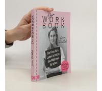 Dein Workbook: Die Frau Fürs Leben Ist Nicht Das Mädchen Für Alles