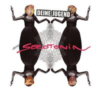 Deine Jugend - Serotonin (Digipak) [Import]