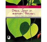 Deine Spur In Meinem Herzen