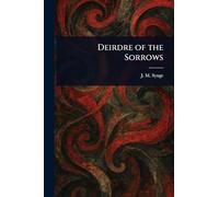 Deirdre of the Sorrows