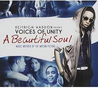 DEITRICK HADDON/VOICES OF UNITY - A Beautiful Soul [Music Inspired by The Motion Picture]