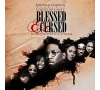Deitrick Haddon & Voices Of Unity - BLESSED & CURSED CD