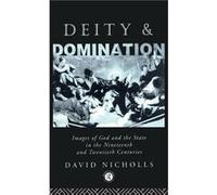Deity and Domination by David Nicholls David Nicholls (Auteur)