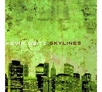 Deitz, Kevin - Skyline [Import]