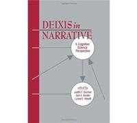 Deixis in Narrative Gail A. Bruder, Judith F. Duchan (Auteur)