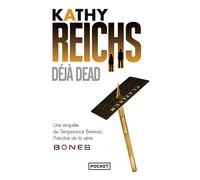 Déjà dead - Kathy Reichs - Pocket - Poche - Roman