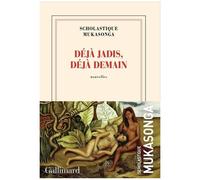 Déjà Jadis, Déjà Demain