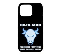 Deja Moo The Feeling That You 've Heard This Bull Before Cow Coque pour iPhone 16 Pro
