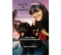 DEJA VU, DE JUVENTUD: RENACER ENTRE LOS ESCOMBROS