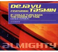 Deja Vu Ft Tasmin - If I Could Turn Back The. [Import]