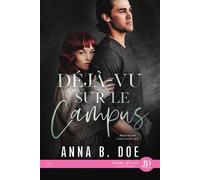 Déjà vu sur le campus - Anna B. Doe - Juno Publishing - broché - Roman