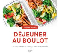 Déjeuner au boulot: 100 recettes pour transformer la pause dej'