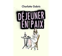 Déjeuner en paix
