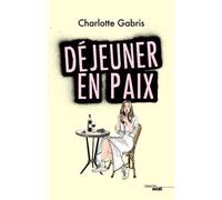 Déjeuner En Paix