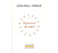 Déjeuners de soleil Léon-Paul Fargue (Auteur)
