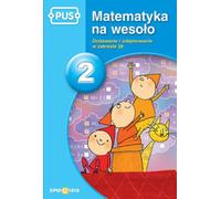 Dejko, J : PUS Mathématiques pour le plaisir 2 Addition et soustraction
