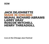 Dejohnette, Jack - Made in Chicago