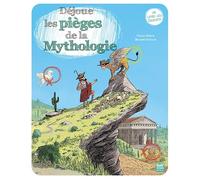 Déjoue les pièges de la Mythologie