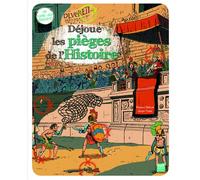 Déjoue Les Pièges De L'histoire