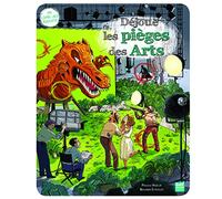 Déjoue les pièges des Arts