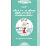 Déjouer Les Pièges Des Manipulateurs Et Pervers Narcissiques | Occasion