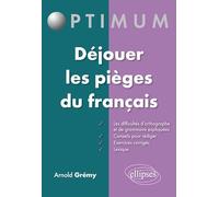 Déjouer Les Pièges Du Français