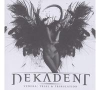 Dekadent - Venera: Trial & Tribulation [Import]