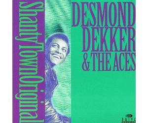 Dekker, Desmond - Shanty Town Original