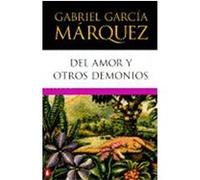 Del Amor Y Otros Demonios / of Love And Other Demons Gabriel Garcia Marquez (Auteur)