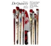 Del Asesinato Considerado Como Una De Las Bellas Artes - Thomas De Quincey Thomas De Quincey (Auteur)