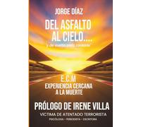 "Del asfalto al cielo... y de vuelta para contarlo"