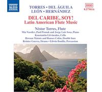 Del Caribe Soy/ Musique Latino Americaine pour Flûte