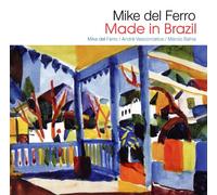 Del Ferro, Mike - Made in Brazil [Import]