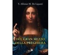 Del Gran Mezzo Della Preghiera