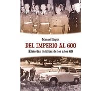Del Imperio Al 600